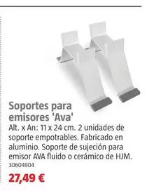 Oferta de Ava - Soportes Para Emisores por 27,49€ en BAUHAUS