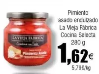 Oferta de La Vieja Fábrica - Pimiento Asado Endulzado  Cocina Selecta por 1,62€ en Froiz