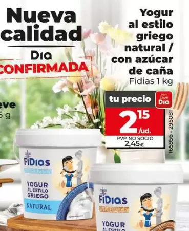 Oferta de Fidias - Yogur Al Estilo Griego Natural/Con Azucar De Cana por 2,15€ en Dia