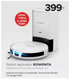 Oferta de Rowenta - Robot Aspirador RR8497WH X-PLORER ANIMAL KIT por 399€ en Tien 21