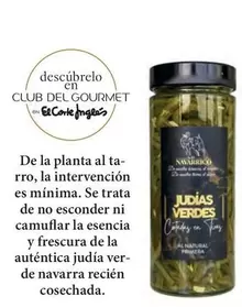 Oferta de La Planta - De  Al Ta-Rro, La Intervesión Es Minima. Se Trata De No Esconder Ni Camufla La Esencia Y Frescura De La Authentica Judia Ver- De Navarra Recién Coscehada en El Corte Inglés