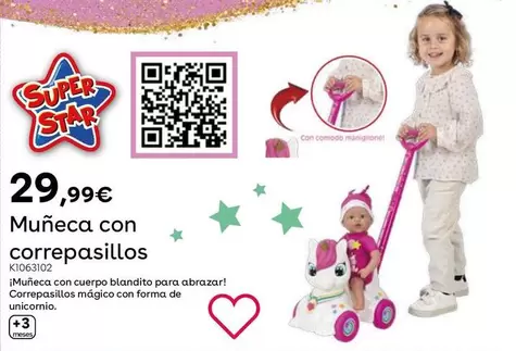 Oferta de Super Star - Muñeca Con Correpasillos por 29,99€ en ToysRus