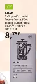 Oferta de Organic - Patar - Café Presion Molido. Tueste Fuerte por 8,75€ en IKEA