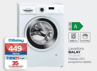 Oferta de Balay - Lavadora  por 449€ en Tien 21