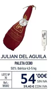 Oferta de Julian De Aguila - Paleta Cebo por 54€ en Makro