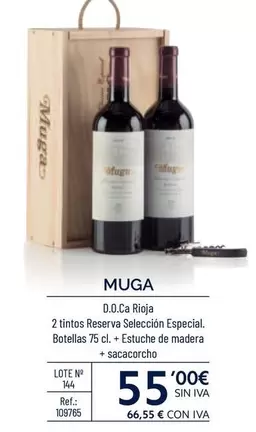 Oferta de Muga - D.O.Ca Rioja por 55€ en Makro