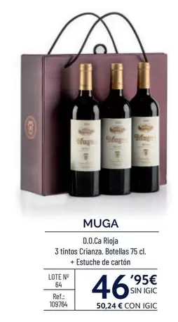 Oferta de Muga - D.O.C Rioja 3 Tintos Crianza, Botellas + Estuche De Cartón por 46,95€ en Makro