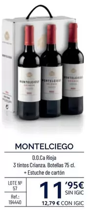 Oferta de Montelciego - D.O.Ca Rioja por 11,95€ en Makro