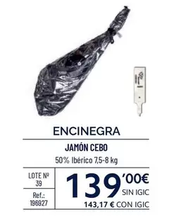 Oferta de Encinegra - Jamón Cebo por 139€ en Makro