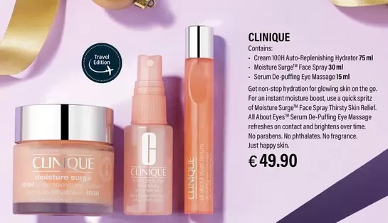 Oferta de Clinique - Cream 100H Auto-Replenishing Hydrator, Moisture Surge™ Face Spray, Serum De-puffing Eye Massage  por 49,9€ en Ryanair