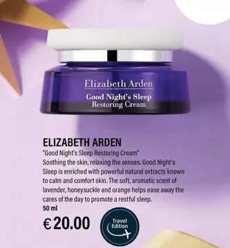 Oferta de Elizabeth Arden - "Good Night's Sleep Restoring Cream" por 20€ en Ryanair