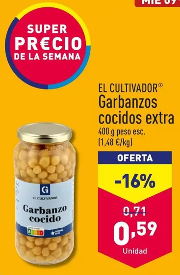 Oferta de El Cultivador - Garbanzos Cocidos Extra por 0,59€ en ALDI