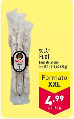 Oferta de Sola - Fuet por 4,99€ en ALDI