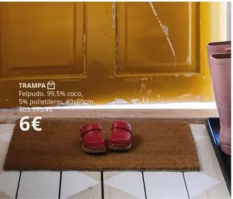 Oferta de Trampa - Felpudo por 6€ en IKEA