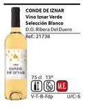 Oferta de Conde De Iznar - Vino Iznar Verde Deleccion Blanco D.O. Ribera Del Duero en Gros Mercat