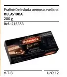 Oferta de Delaviuda - Praliné  Cremoso Avellana en Gros Mercat