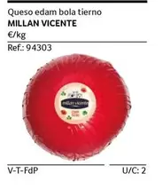 Oferta de Millán Vicente - Queso Edam Bola Tierno en Gros Mercat