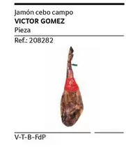 Oferta de Victor Gomez - Jamón Cebo Campo en Gros Mercat