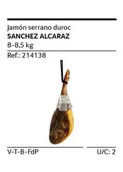 Oferta de Sánchez Alcaraz - Jamon Serrano Duroc en Gros Mercat