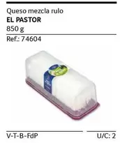 Oferta de El Pastor - Queso Mezcla Rulo en Gros Mercat