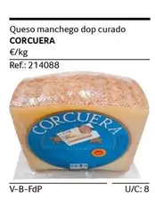 Oferta de Corcuera - Queso Manchego Dop Curado en Gros Mercat