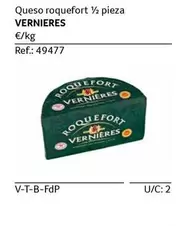 Oferta de Vernieres - Queso Roquefort 1/2 Pieza en Gros Mercat