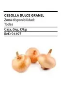 Oferta de Cebolla Dulce  en Gros Mercat