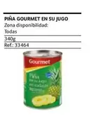 Oferta de Gourmet - Piña En Su Jugo en Gros Mercat