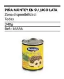 Oferta de Montey - Piña  En Su Jugo Lata en Gros Mercat