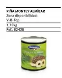 Oferta de Montey - Pina Almibar en Gros Mercat