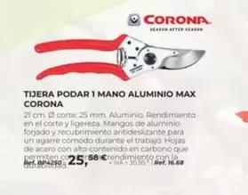 Oferta de Corona - Tijera Podar 1 Mano Aluminio Max por 25,58€ en Coferdroza