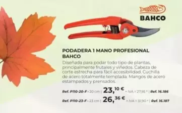 Oferta de Bahco - Podadera 1 Mano Profesional por 23,1€ en Coferdroza