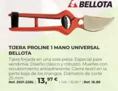 Oferta de Bellota - Tijera Proline 1 Mano Universal por 13,97€ en Coferdroza