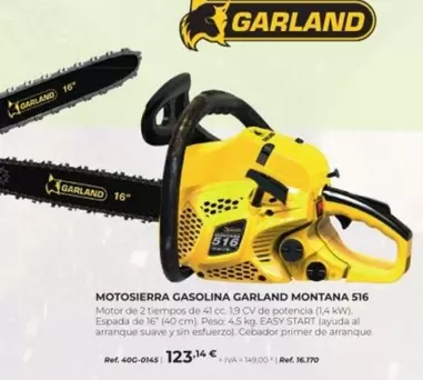 Oferta de Garland - Motosierra Gasolina Montana 516 por 123,14€ en Coferdroza