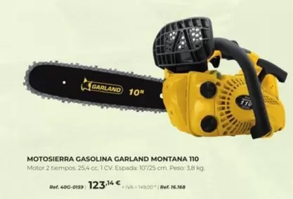 Oferta de Garland - Motosierra Gasolina Montana 110 por 123,14€ en Coferdroza