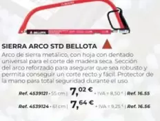 Oferta de Bellota - Sierra Arco Std  por 7,02€ en Coferdroza