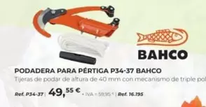 Oferta de Bahco - Podadera Para Pértiga P34-37 por 49,55€ en Coferdroza