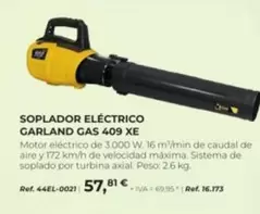 Oferta de Garland - Soplador Eléctrico Gas 409 XE por 57,81€ en Coferdroza