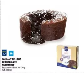 Oferta de Metro Chef  - Coulant Relleno De Chocolate en Makro