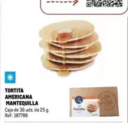 Oferta de Tortita Americana Mantequilla en Makro