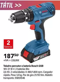 Oferta de Bosch - Taladro Percutor A Batería GSB por 187,56€ en Cadena88