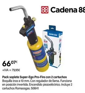 Oferta de Super-Ego - Pack Soplete Pro-Fire Con 2 Cartuchos por 66,07€ en Cadena88