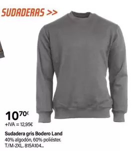 Oferta de Sudadera Gris Bodero Land por 10,7€ en Cadena88