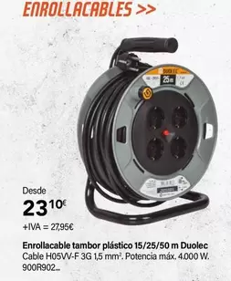 Oferta de Duolec - Enrollacable Tambor Plástico 15/25/50 M  por 23,1€ en Cadena88