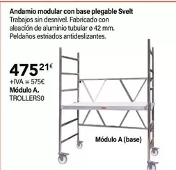 Oferta de Svelt - Andamio Modular Con Base Plegable por 475,21€ en Cadena88