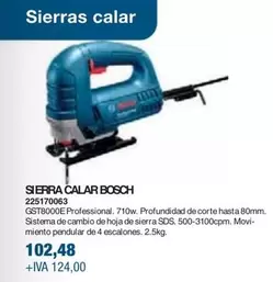 Oferta de Bosch - Sierra Calar  por 102,48€ en Coinfer