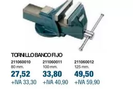 Oferta de Tornillo Banco Fijo  por 27,52€ en Coinfer