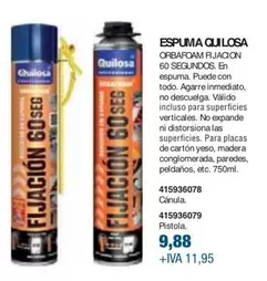 Oferta de Quilosa - Espuma por 9,88€ en Coinfer