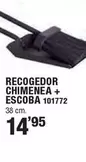 Oferta de Recogedor Chimenea + Escoba por 14,95€ en Ferrcash