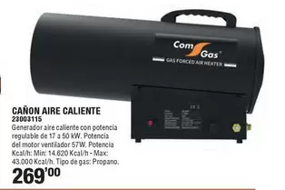 Oferta de Comgas - Canon Aire Caliente  por 269€ en Ferrcash